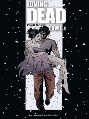 cover image of Loving Dead (2014), Tome 1
